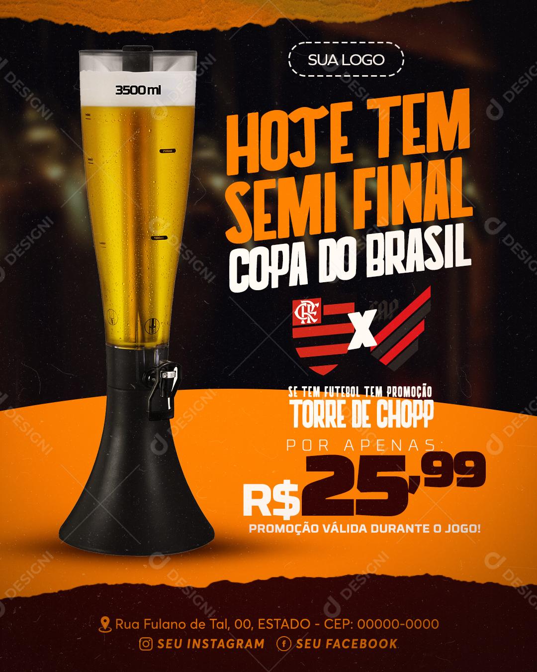 Hoje Tem Copa Do Brasil Promoção No Chopp Cerveja Social Media PSD Editável