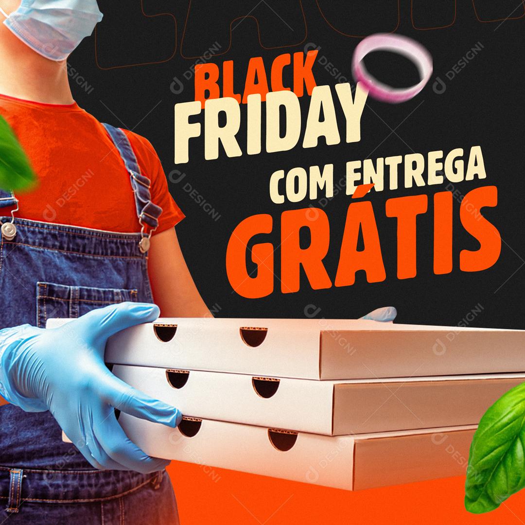 Black Friday Com Entrega Grátis Social Media PSD Editável