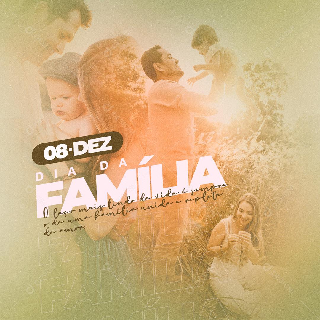 Post Dia Da Família 8 De Dezembro Social Media PSD Editável