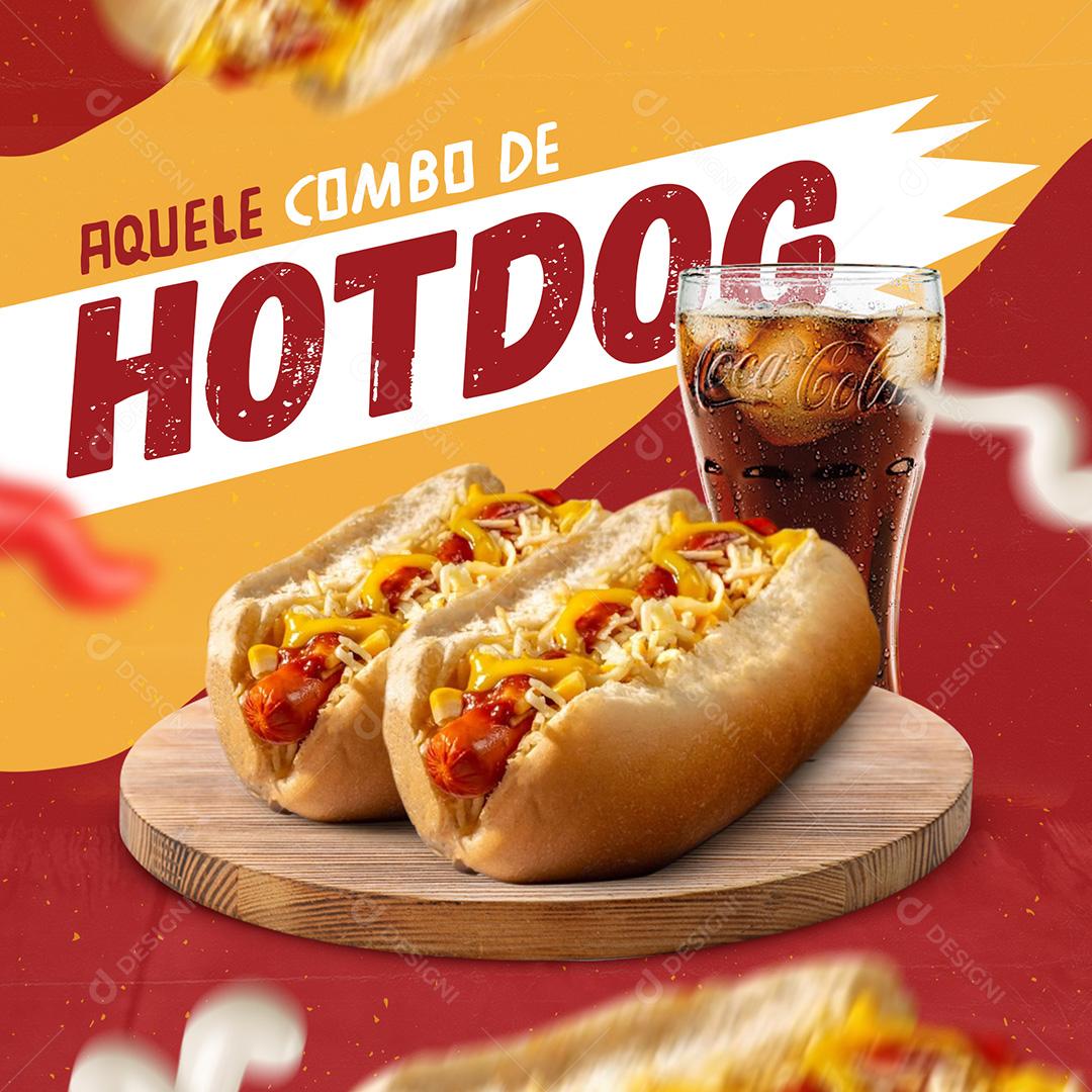Post Lanchonete Combo De Hotdogs Social Media PSD Editável