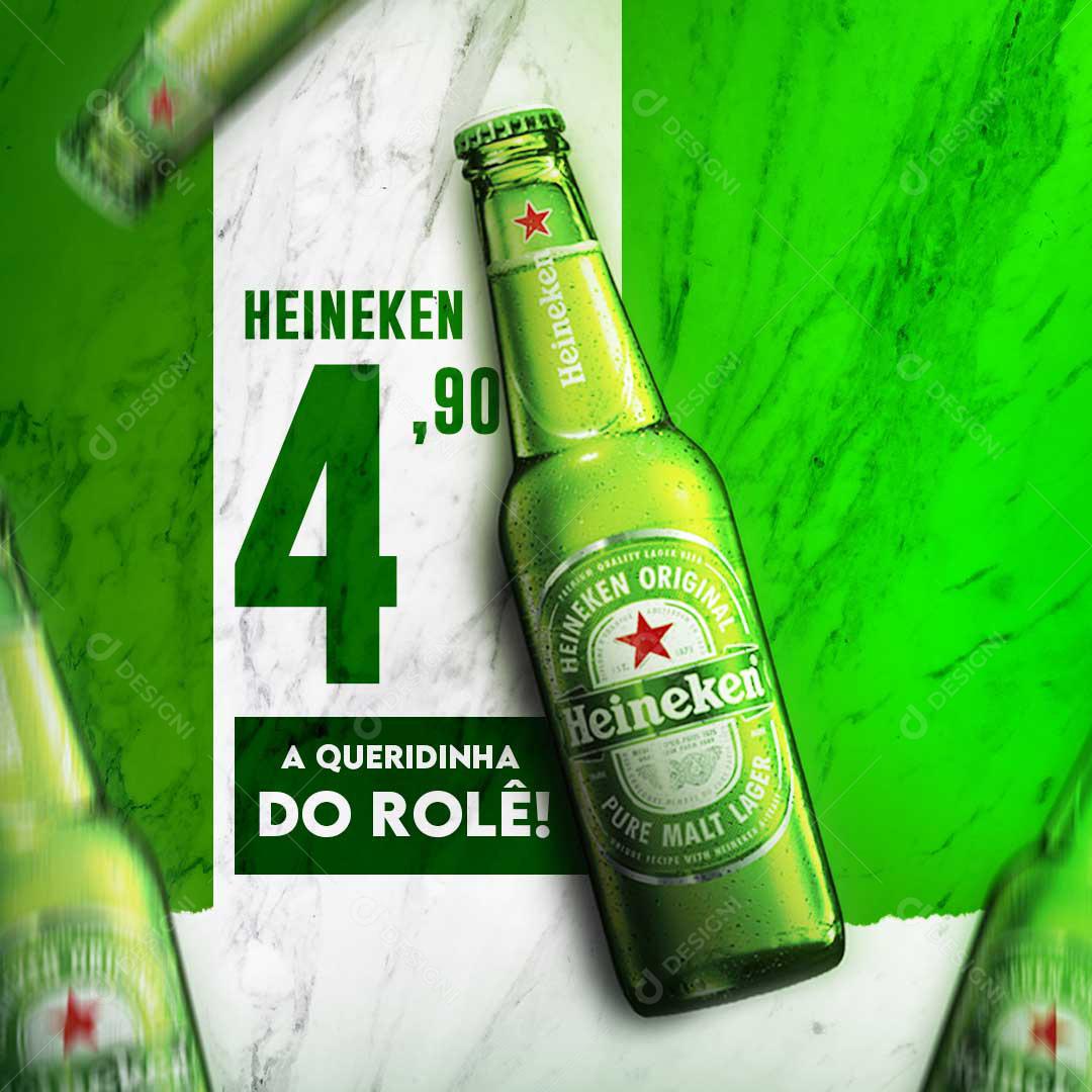Social Media Bebidas Heineken A Queridinha Do Rolê PSD Editável