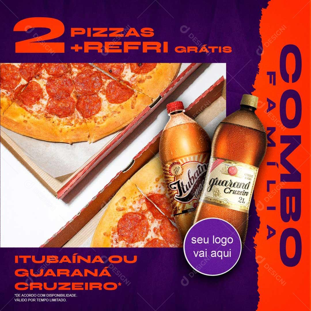 2 Pizzas + Refri Grátis Combo Família Social Media PSD Editável