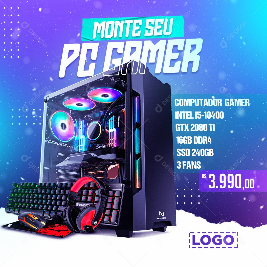 Monte Seu Pc Gamer Com A Gente Social Media PSD Editável [download] -  Designi