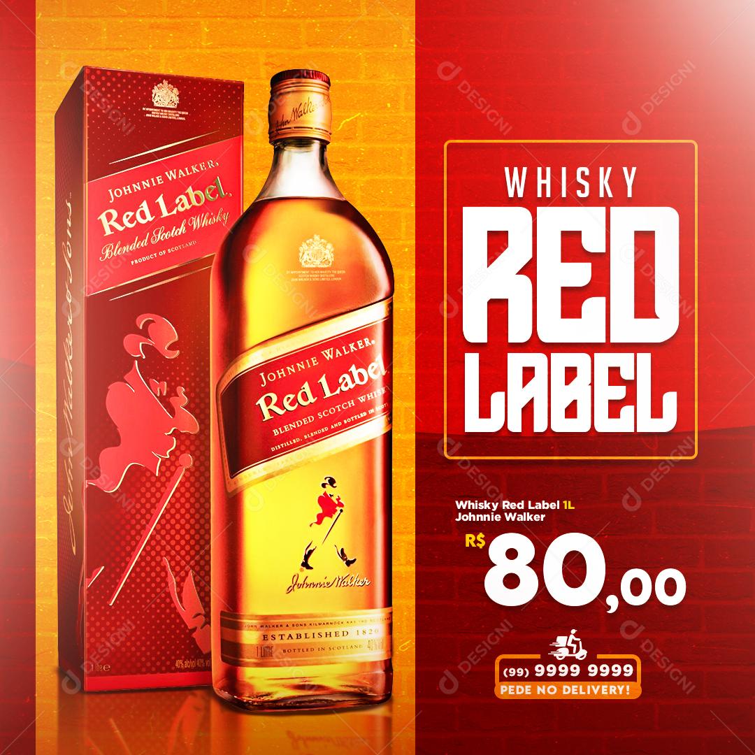 Whisky Red Label Bebida Social Media PSD Editável [download] - Designi