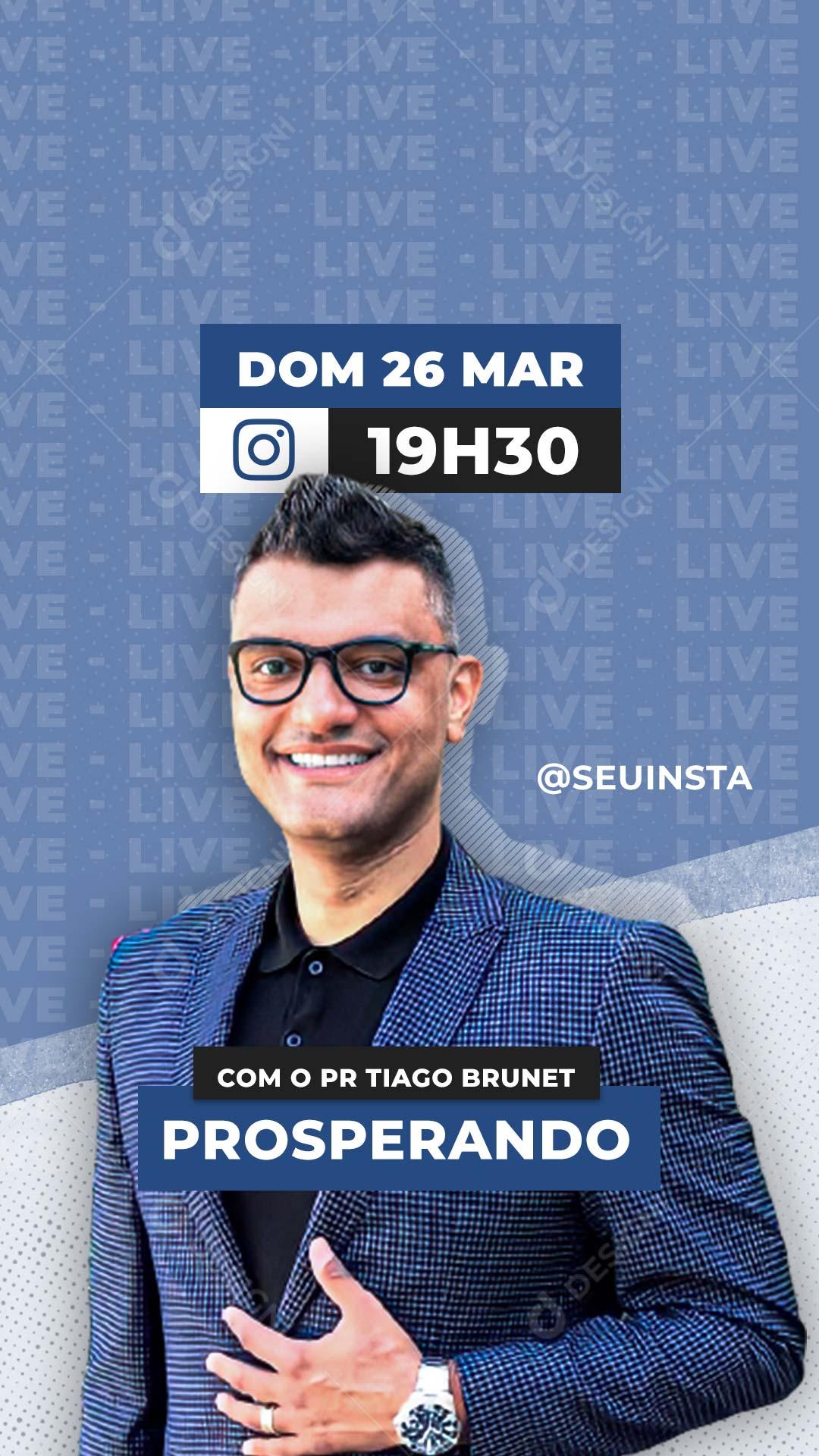 Live Prosperando Com Pastor Tiago Story Social Media PSD Editável