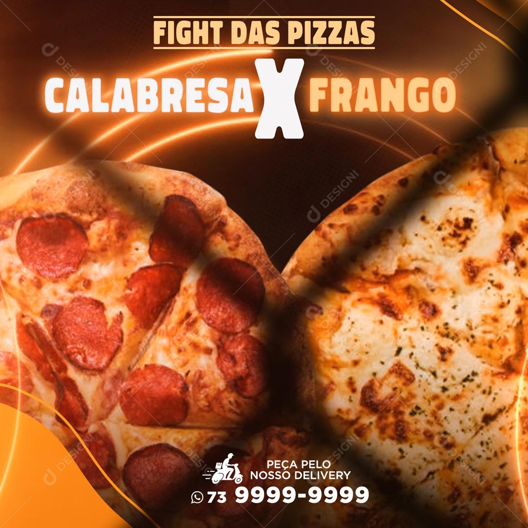 Pizza Calabresa X Frango Qual Melhor Social Media PSD Editável