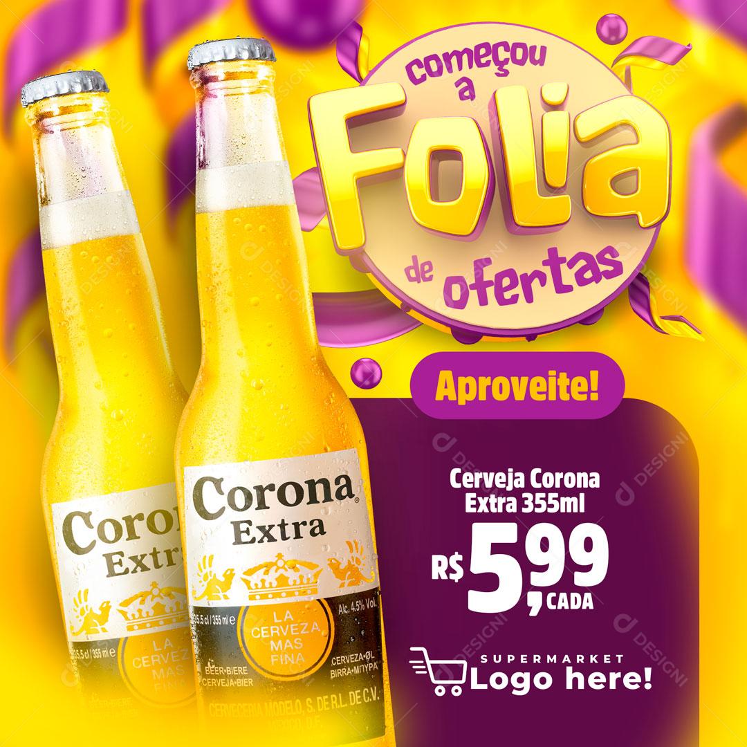 Folia De Ofertas Corona Cerveja Aproveite Extra Social Media PSD Editável