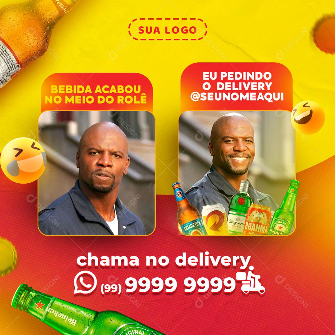 Meme Bebida Acabou Eu Pedindo No Delivery Social Media PSD Editável