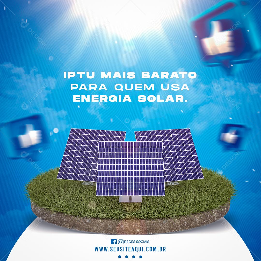 IPTU Mais Que Barato Para Quem Usa Energia Solar Social Media PSD Editável