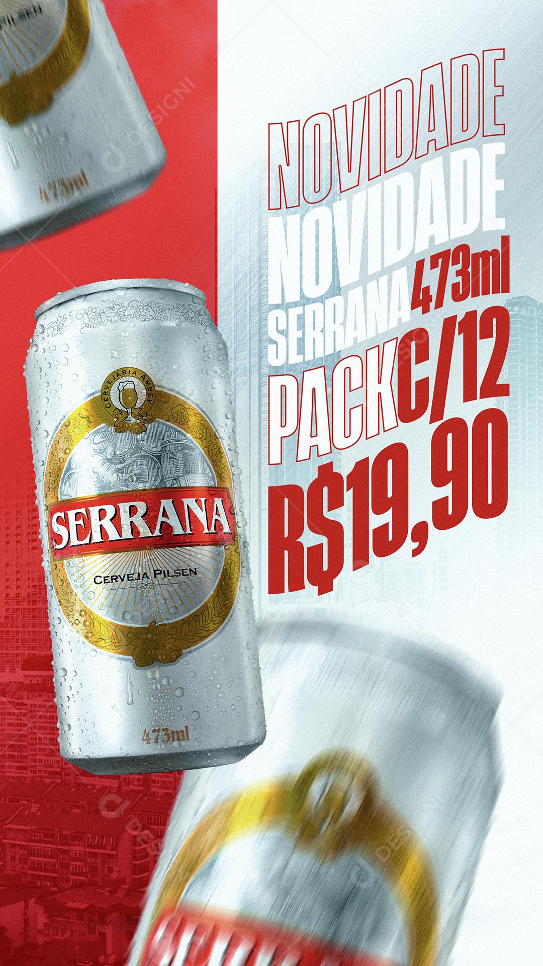 Social Media Novidade Serrana 473 ml Pack Com 12 Cervejas PSD Editável