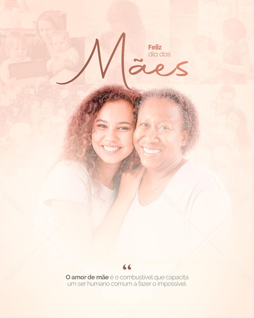 Social Media Feliz Dia Das Mães Sinónimo de Amor Verdadeiro PSD Editável
