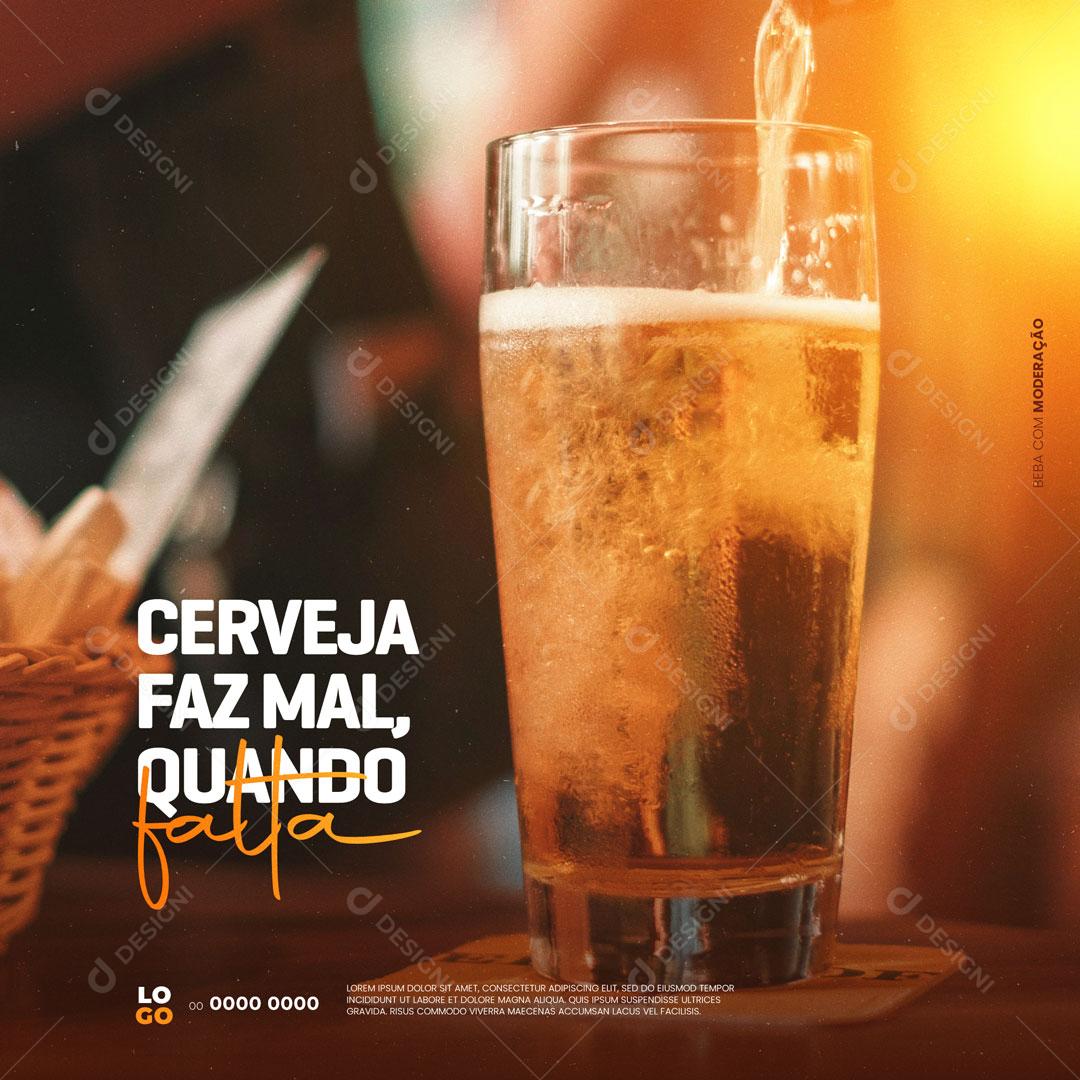 Social Media Bebidas Cerveja Faz Mal, Qando Falta PSD Editável