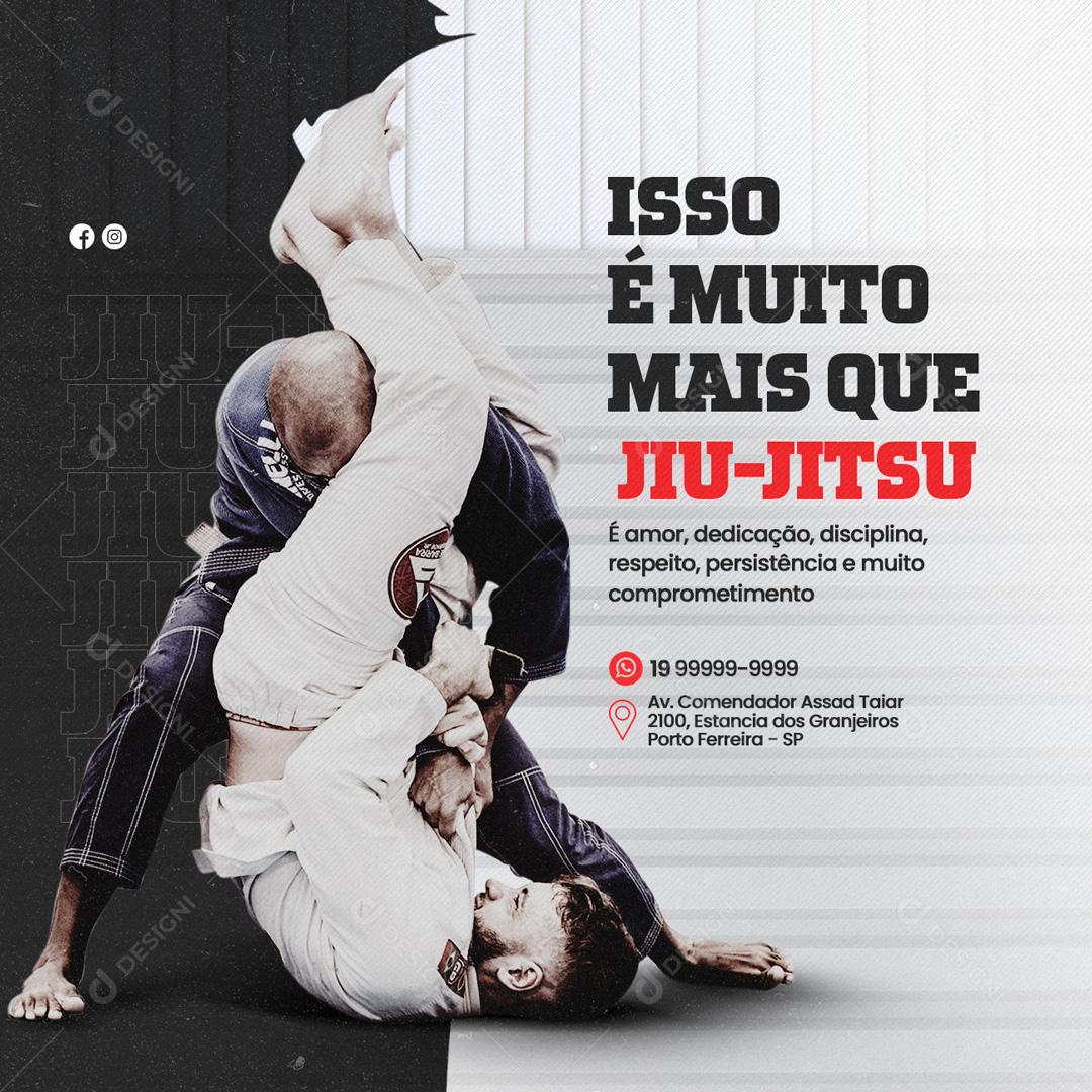 Social Media Isso é muito Mais que Jiu Jitsu Artes Marciais PSD Editável  [download] - Designi