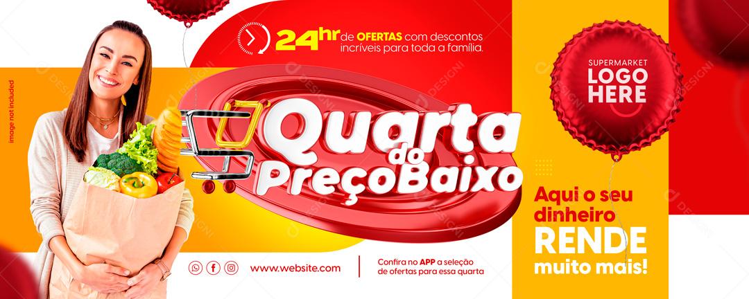 Banner Quarta Do Preço Baixo Promoções Supermercados Social Media PSD Editável
