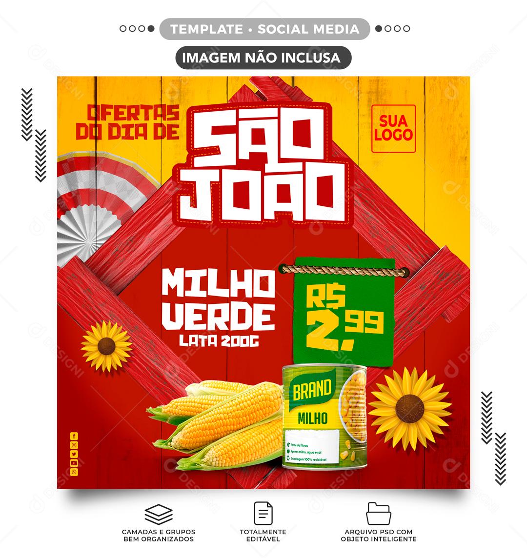 São João Promoção Milho Verde Arraiá Social Media PSD Editável