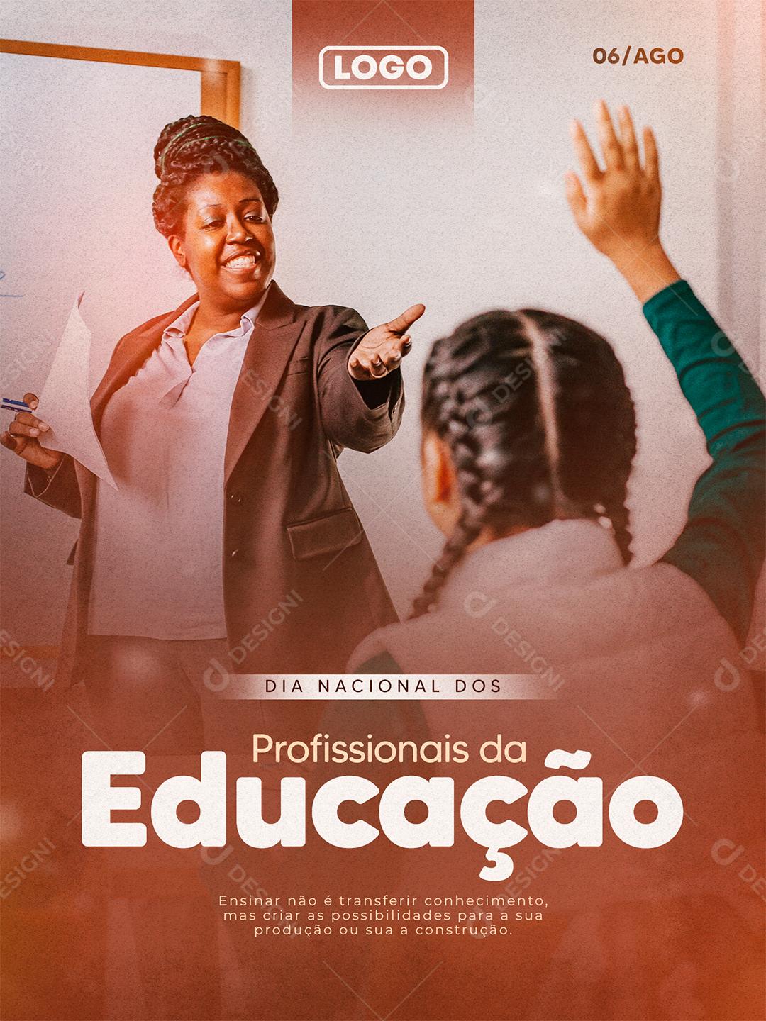 Social Media Ensinar Dia Nacional dos Profissionais da Educação 6 de Agosto PSD Editável