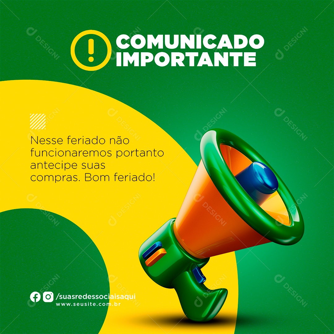 Comunicado importante Bom Feriado Da Independência do Brasil Social Media  PSD Editável [download] - Designi