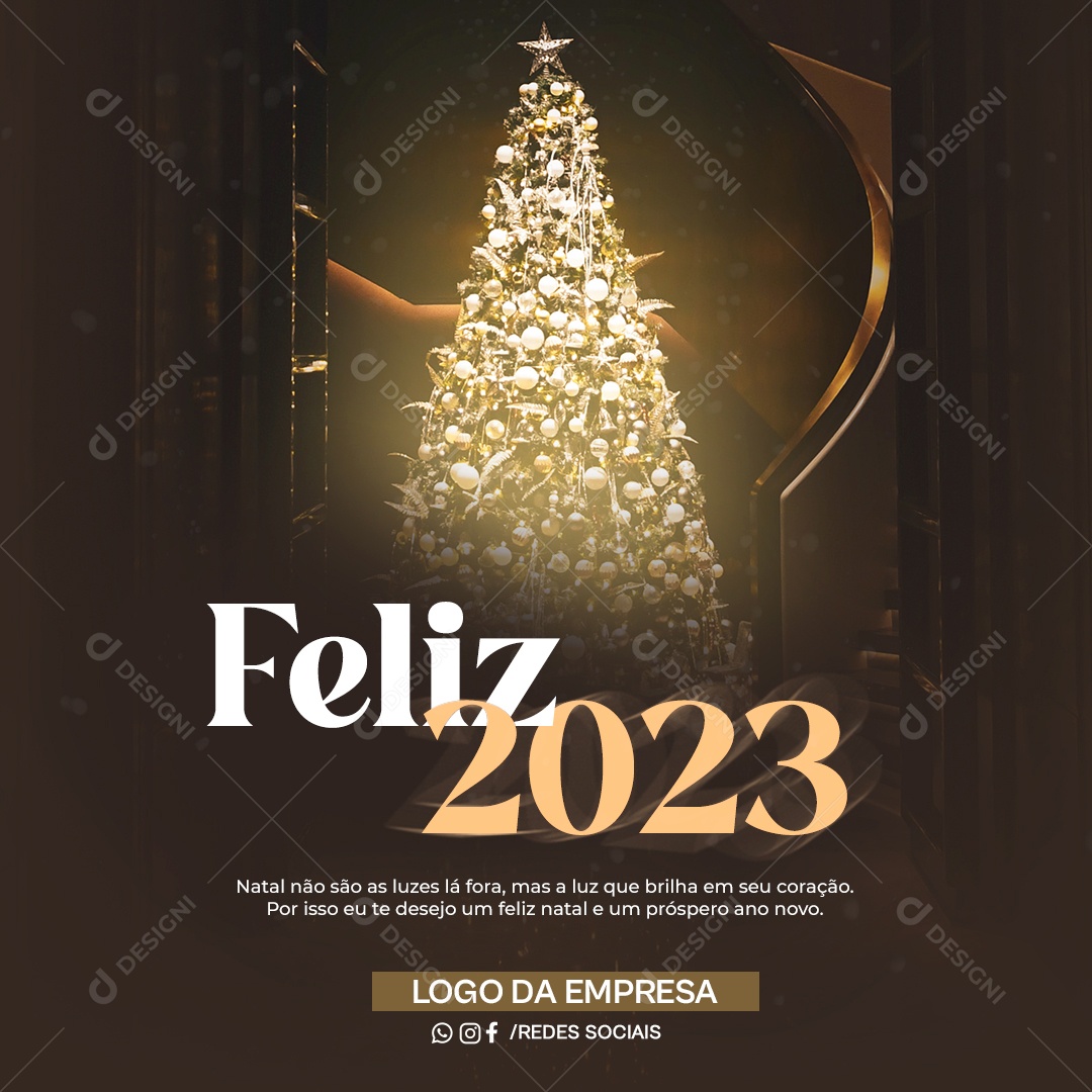 Feliz 2023 Natal Não São as Luzes lá Fora Mas a Luz Que Brilha em Seu