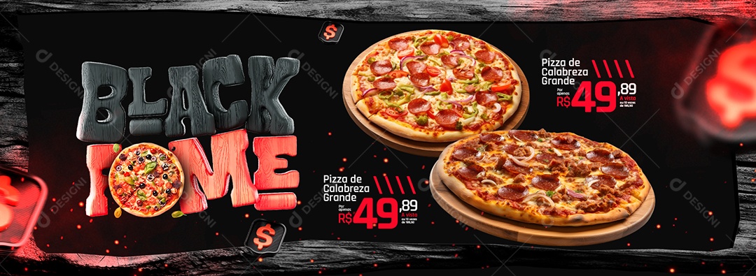 Campanha Publicitaria Black Friday Pizzaria Black Fome Pizza de Calabresa Web Banner Social Media PSD Editável