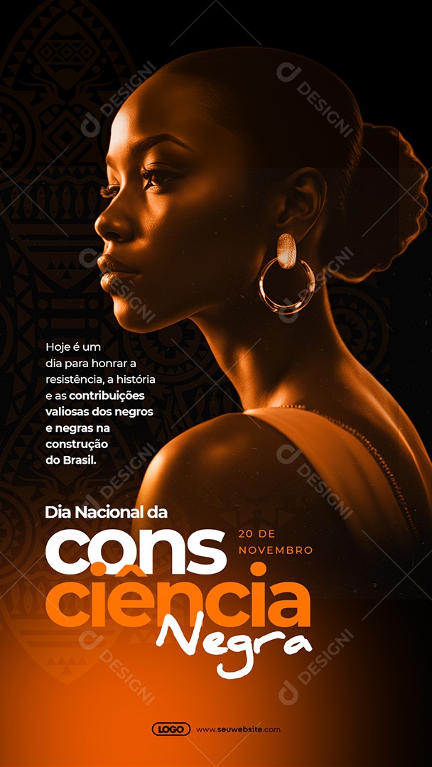 Story Social Media Dia Nacional da Consciência Negra Hoje é um Dia para Honrar a Resistência PSD Editável