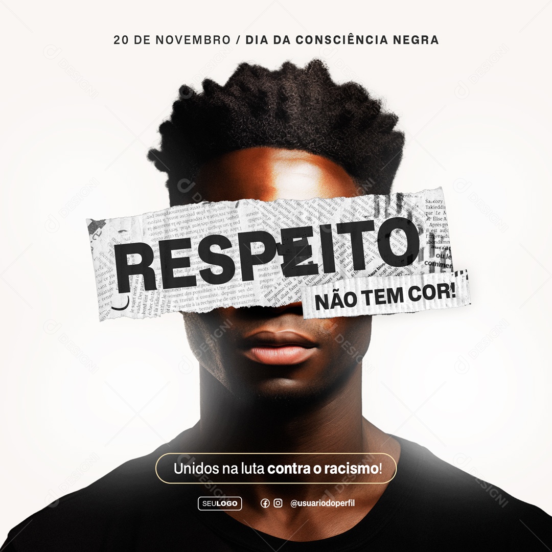 Respeito Não Tem Cor Dia Da Consciência Negra Social Media PSD Editável