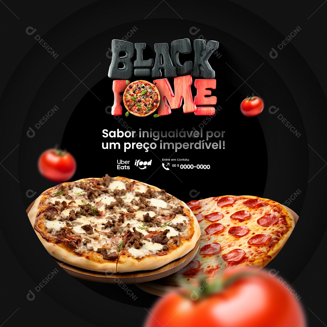 Black Friday Pizzaria Black Fome Sabor Inigualável por um Preço Imperdível Social Media PSD Editável