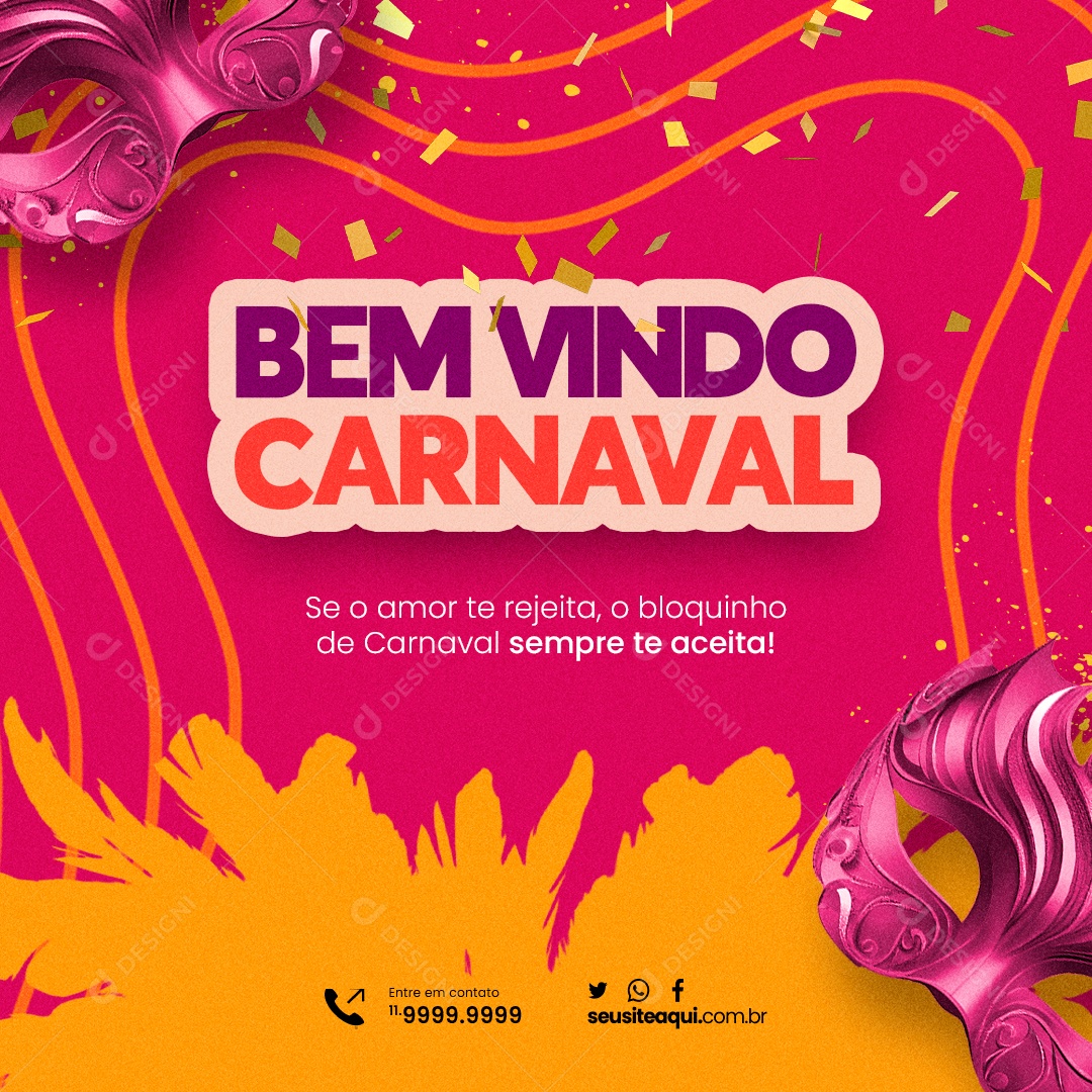 Social Media Bem Vindo Carnaval o bloquinho de Carnaval sempre te aceita PSD Editável