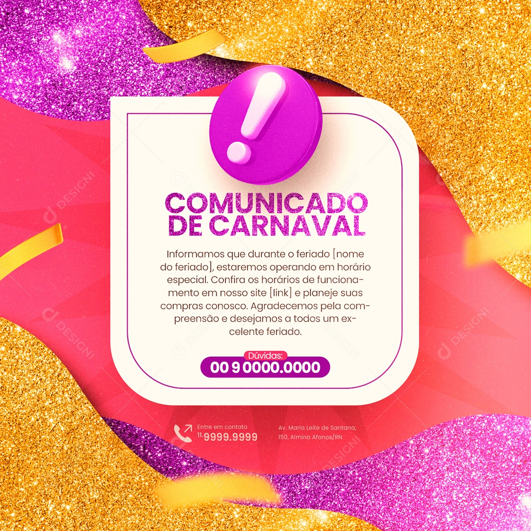Comunicado De Carnaval Informamos Feriado horário especial Social Media PSD Editável