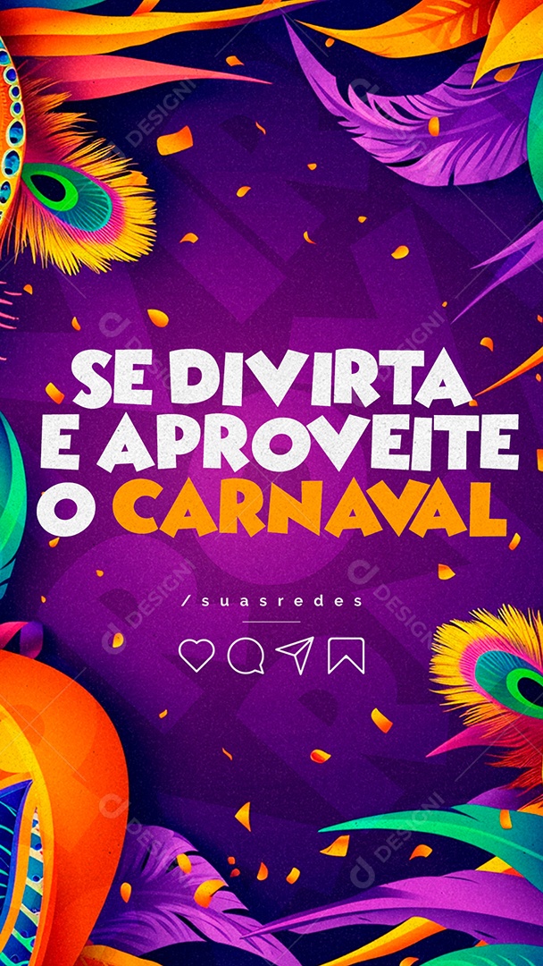 Story Se Divirta e Aproveite o Carnaval Social Media PSD Editável